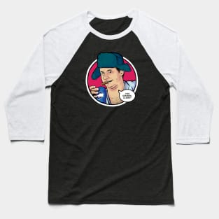 Cousin Eddie (You Serious, Clark?) Baseball T-Shirt